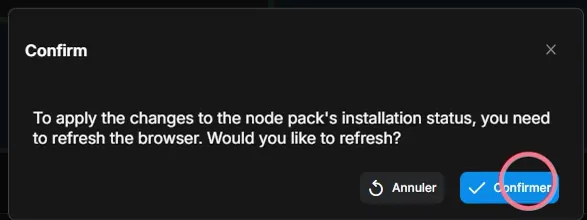 Confirm dialog asking to refresh the browser, with the Confirmer button circled.